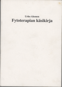 Kirjoittaja Urho Ahonen, Fytoterapian käsikirja 1997