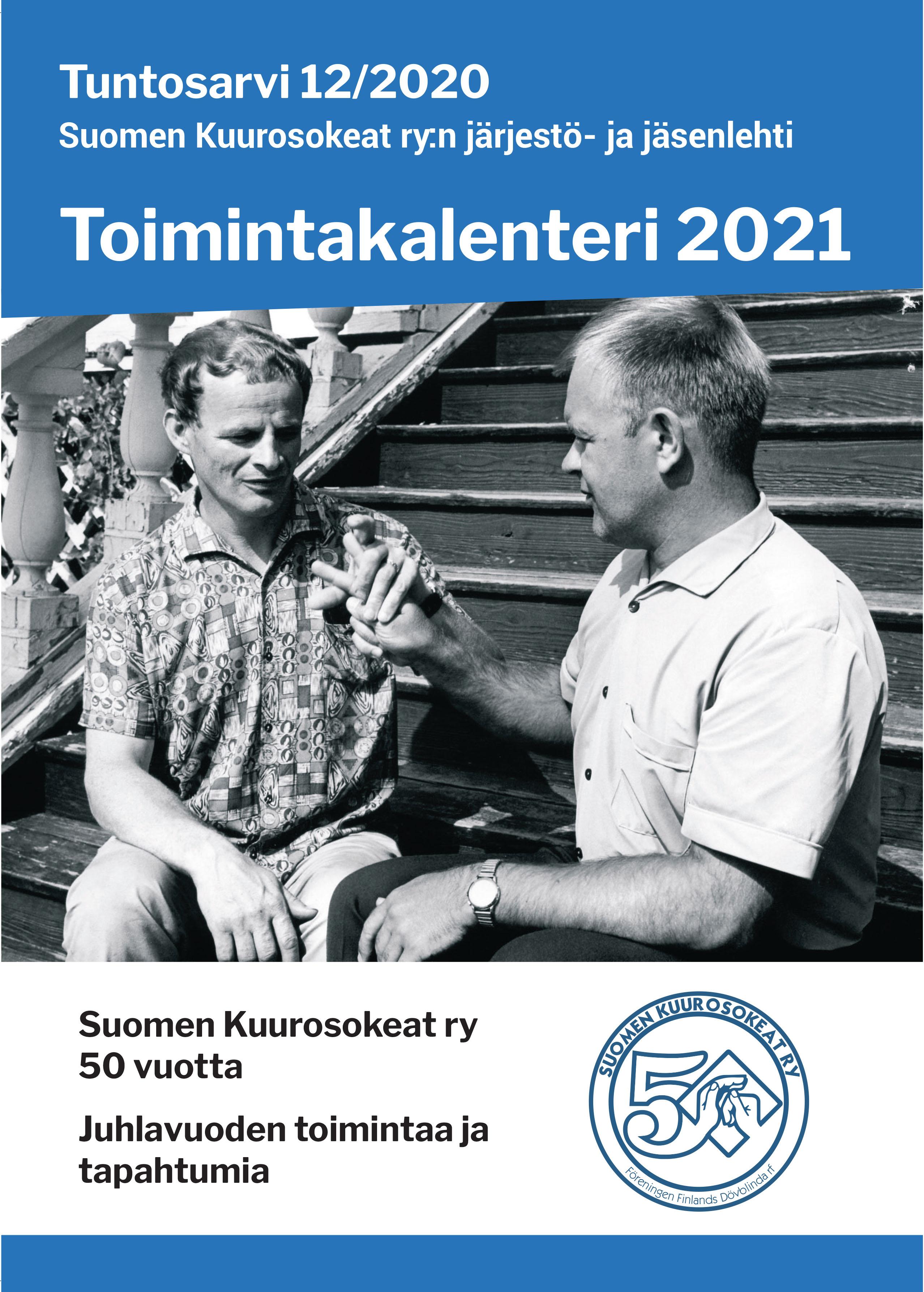 Suomen Kuurosokeat ry: Toimintakalenteri - Suomen Kuurosokeat ry