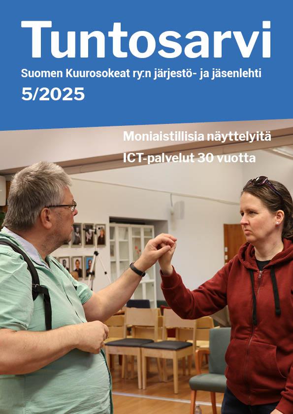 Tuntosarvi 05 2025 kansikuva. Vesa Pikkuhookana ja Katja Kelander viittovat taktiilisti kädestä käteen.
